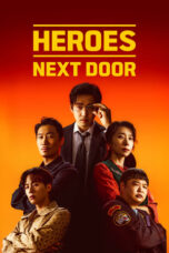 Heroes Next Door (2025)