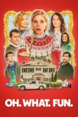 Oh. What. Fun. (2025)